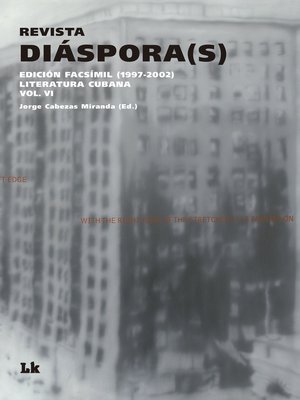 cover image of Revista Diáspora(s) VI. Edición facsímil (1997-2002)